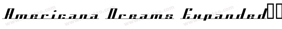 Americana Dreams Expanded字体转换